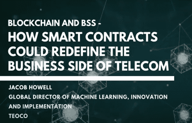 How Smart Contracts Could Redefine The Business Side of Telecoms Podcast